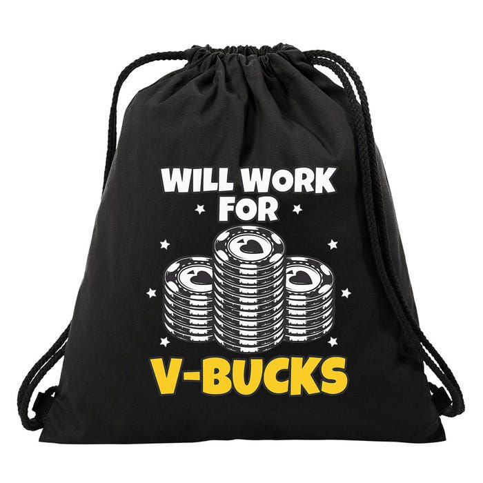 Will Work For Bucks V Gaming Gifts For Rpg Drawstring Bag