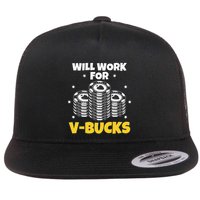 Will Work For Bucks V Gaming Gifts For Rpg Flatbill Hat