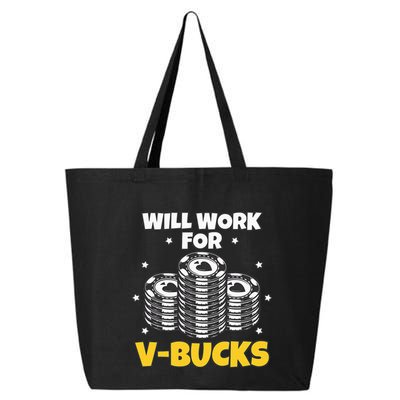 Will Work For Bucks V Gaming Gifts For Rpg 25L Jumbo Tote