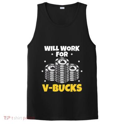 Will Work For Bucks V Gaming Gifts For Rpg PosiCharge Competitor Tank