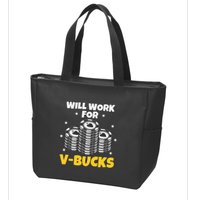 Will Work For Bucks V Gaming Gifts For Rpg Zip Tote Bag