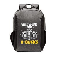 Will Work For Bucks V Gaming Gifts For Rpg Vector Backpack