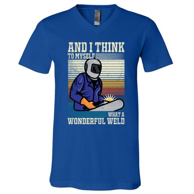 Welders Welding Funny Welding What A Wonderful Weld Cute Gift V-Neck T-Shirt