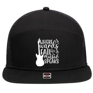 Where Words Fail Music Speaks Cool Gift Musical Music Notes Musician Gift 7 Panel Mesh Trucker Snapback Hat