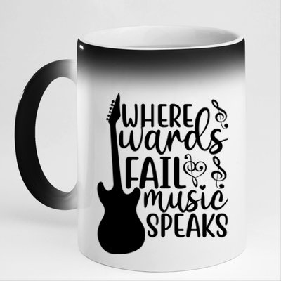 Where Words Fail Music Speaks Cool Gift Musical Music Notes Musician Gift 11oz Black Color Changing Mug