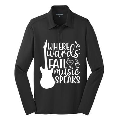 Where Words Fail Music Speaks Cool Gift Musical Music Notes Musician Gift Silk Touch Performance Long Sleeve Polo