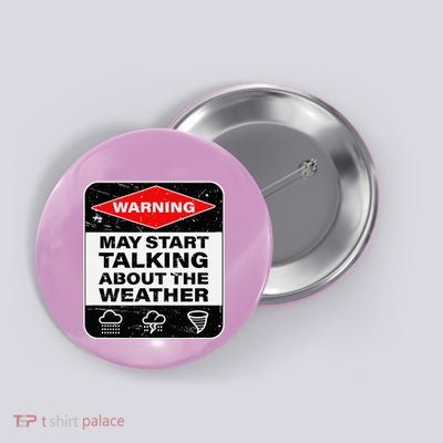 Weather Warning Funny Raining Storms Meteorology Button