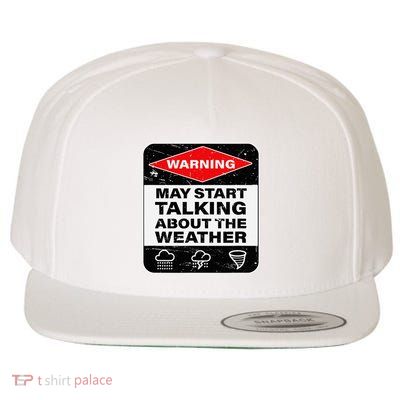 Weather Warning Funny Raining Storms Meteorology Wool Snapback Cap