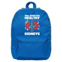 Will Work For Healthy Neys Nephrology Transplant Surgeon Cute Gift 16 in Basic Backpack