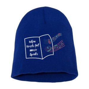 Where Words Fail Music Speaks Funny Gift Musical Music Notes Musician Gift Short Acrylic Beanie