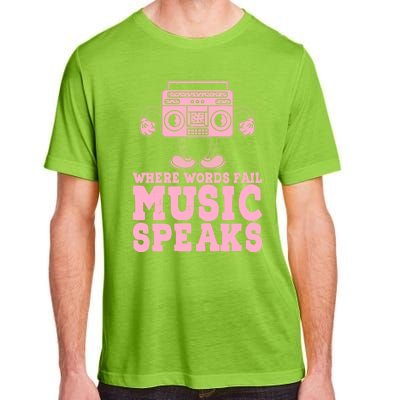 Where Words Fail Music Speaks Cute Gift Musical Music Notes Musician Gift Adult ChromaSoft Performance T-Shirt