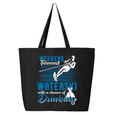 Waterski Weekend Forecast Ing Gift Funny Water Skiing Cute Gift 25L Jumbo Tote