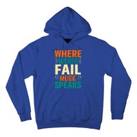 Where Words Fail Music Speaks Gift Musical Music Notes Musician Meaningful Gift Hoodie