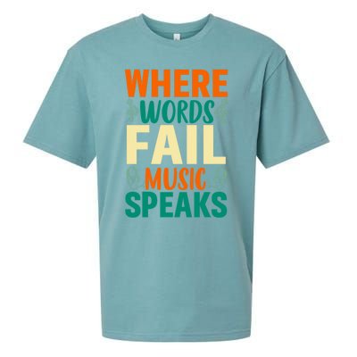 Where Words Fail Music Speaks Gift Musical Music Notes Musician Meaningful Gift Sueded Cloud Jersey T-Shirt