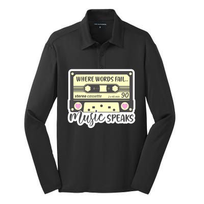 Where Words Fail Music Speaks Cool Gift Musical Music Notes Musician Gift Silk Touch Performance Long Sleeve Polo