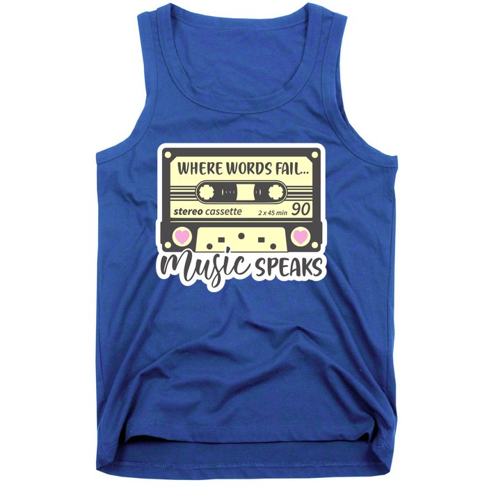 Where Words Fail Music Speaks Cool Gift Musical Music Notes Musician Gift Tank Top