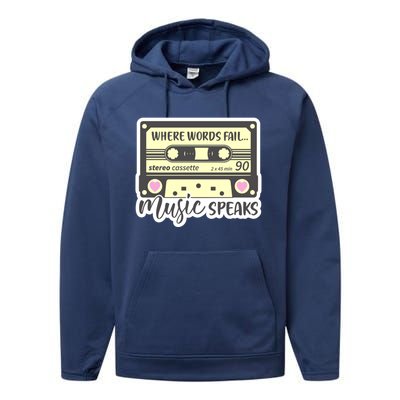 Where Words Fail Music Speaks Cool Gift Musical Music Notes Musician Gift Performance Fleece Hoodie