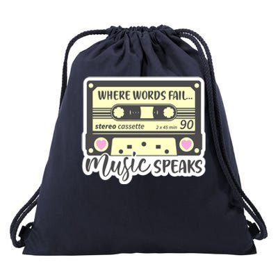 Where Words Fail Music Speaks Cool Gift Musical Music Notes Musician Gift Drawstring Bag