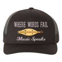 Where Words Fail Music Speaks Appalachian Dulcimer Yupoong Adult 5-Panel Trucker Hat