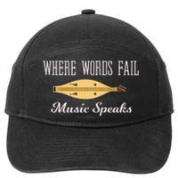 Where Words Fail Music Speaks Appalachian Dulcimer 7-Panel Snapback Hat