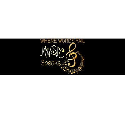 Where Words Fail Music Speaks Musical Music Notes Bumper Sticker