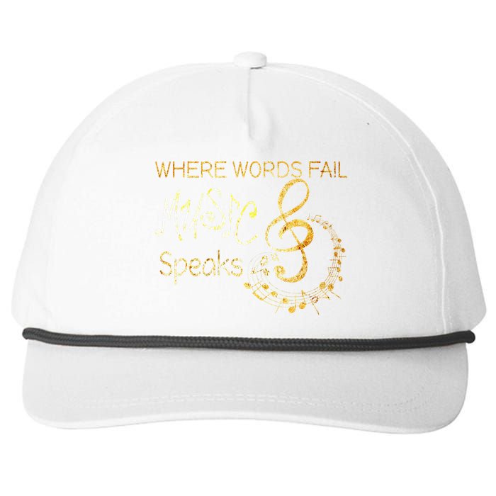 Where Words Fail Music Speaks Musical Music Notes Snapback Five-Panel Rope Hat