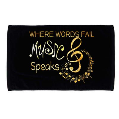 Where Words Fail Music Speaks Musical Music Notes Microfiber Hand Towel