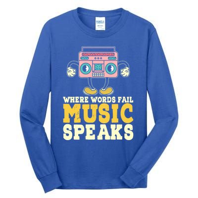 Where Words Fail Music Speaks Cute Gift Musical Music Notes Musician Gift Tall Long Sleeve T-Shirt