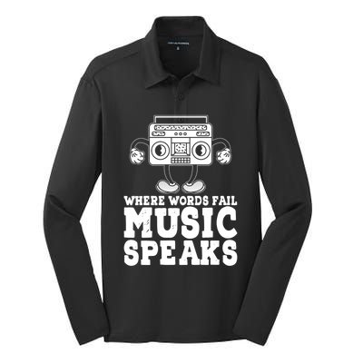 Where Words Fail Music Speaks Gift Musical Music Notes Musician Gift Silk Touch Performance Long Sleeve Polo