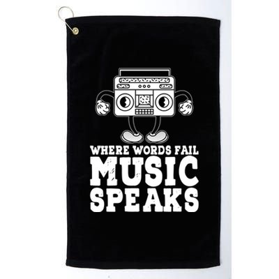 Where Words Fail Music Speaks Gift Musical Music Notes Musician Gift Platinum Collection Golf Towel