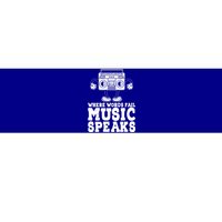 Where Words Fail Music Speaks Gift Musical Music Notes Musician Gift Bumper Sticker