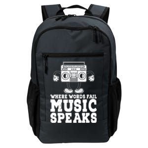 Where Words Fail Music Speaks Gift Musical Music Notes Musician Gift Daily Commute Backpack