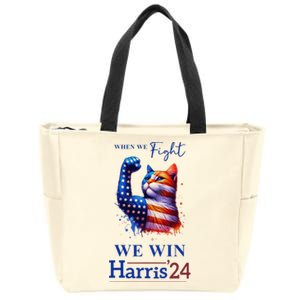 When We Fight We Win Kamala Harris Us President 2024 Zip Tote Bag