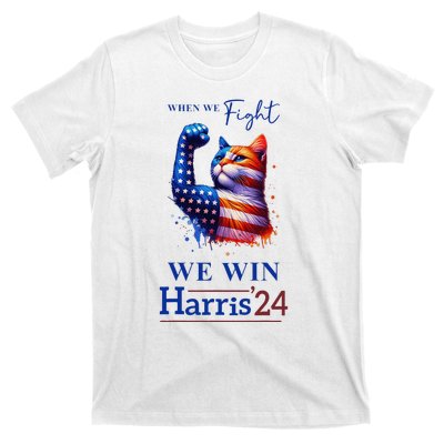 When We Fight We Win Kamala Harris Us President 2024 T-Shirt