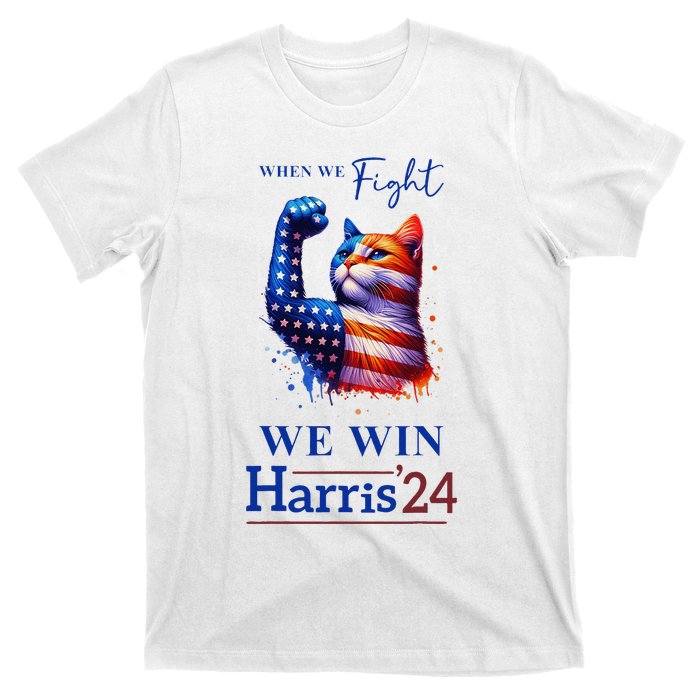 When We Fight We Win Kamala Harris Us President 2024 T-Shirt