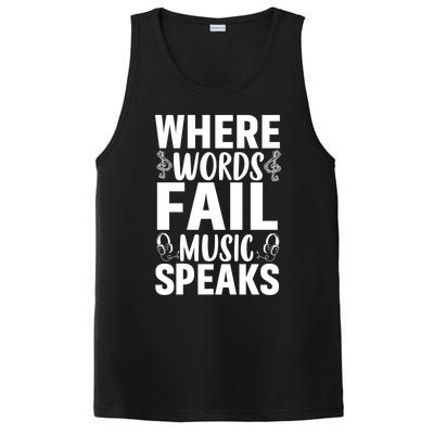 Where Words Fail Music Speaks Cute Gift Musical Music Notes Musician Gift PosiCharge Competitor Tank