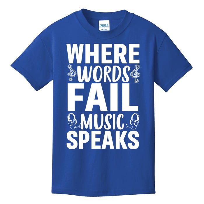 Where Words Fail Music Speaks Cute Gift Musical Music Notes Musician Gift Kids T-Shirt