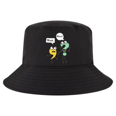 Wait What Funny English Teacher Grammar Police Grammarian Cool Comfort Performance Bucket Hat