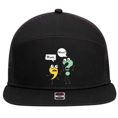 Wait What Funny English Teacher Grammar Police Grammarian 7 Panel Mesh Trucker Snapback Hat