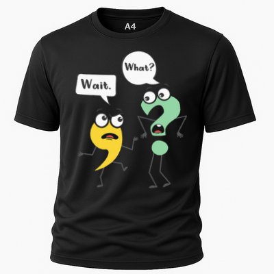 Wait What Funny English Teacher Grammar Police Grammarian Performance Shirt