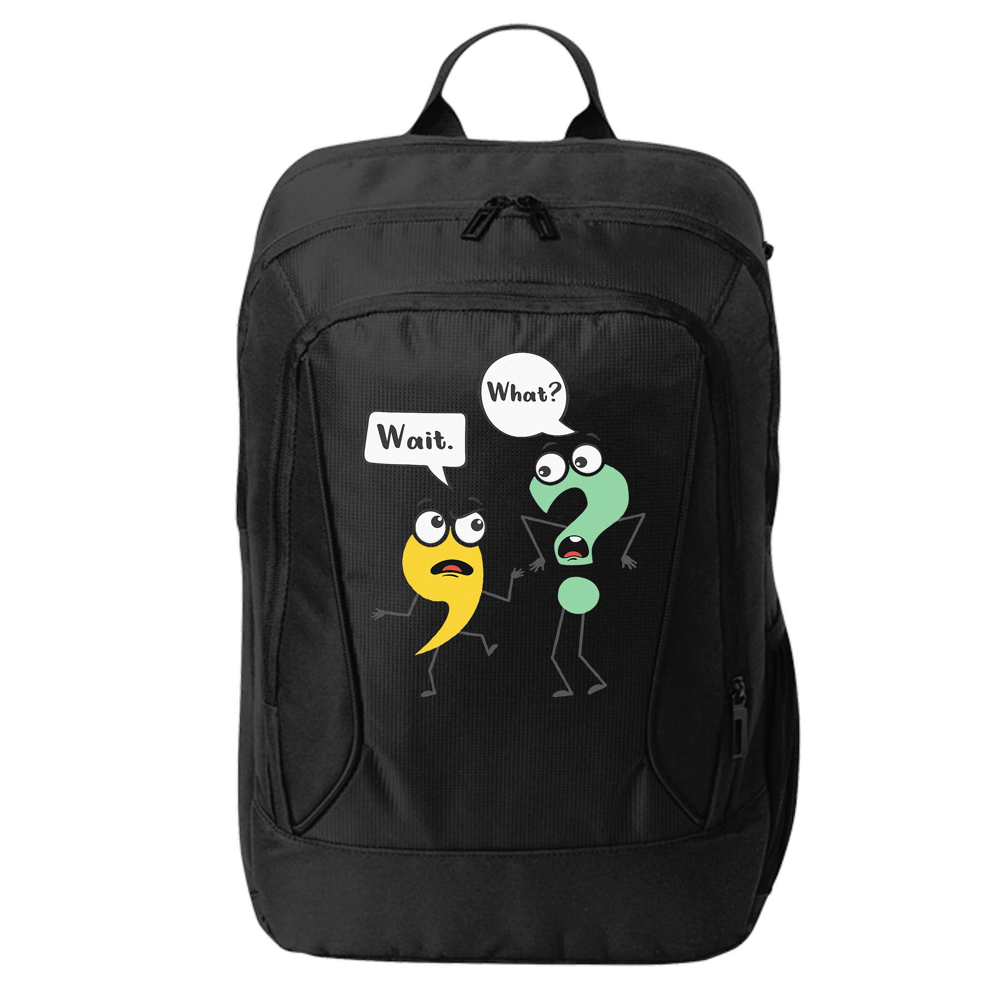 Wait What Funny English Teacher Grammar Police Grammarian City Backpack