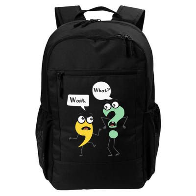 Wait What Funny English Teacher Grammar Police Grammarian Backpack