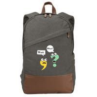Wait What Funny English Teacher Grammar Police Grammarian Cotton Canvas Backpack
