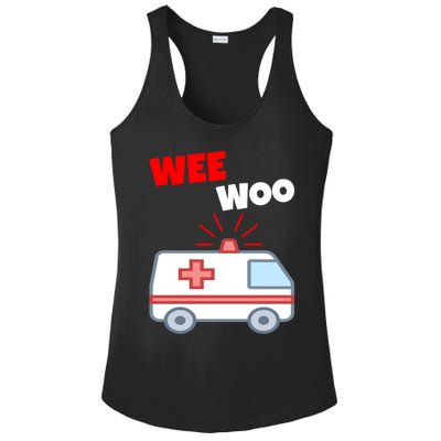 Wee Woo Funny Ambulance Emr Ems Paramedic First Responder Gift Ladies PosiCharge Competitor Racerback Tank