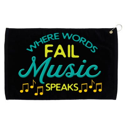 Where Words Fail Music Speaks Inspirational Music Teacher Gift Grommeted Golf Towel