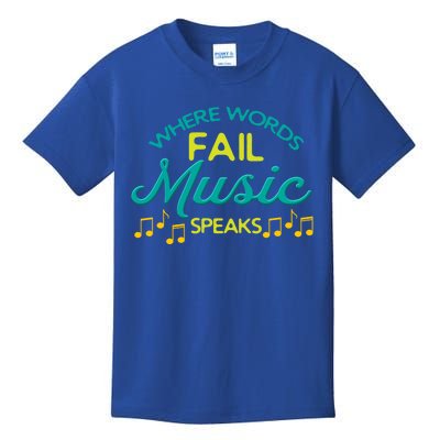 Where Words Fail Music Speaks Inspirational Music Teacher Gift Kids T-Shirt