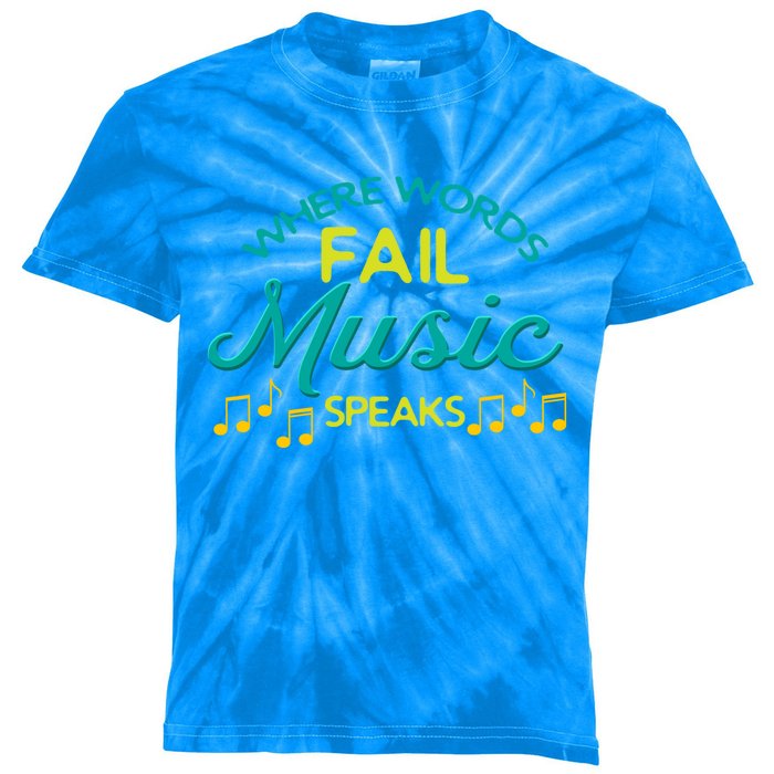 Where Words Fail Music Speaks Inspirational Music Teacher Gift Kids Tie-Dye T-Shirt