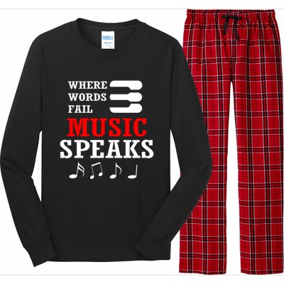 Where Words Fail Music Speaks Gift Long Sleeve Pajama Set