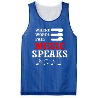 Where Words Fail Music Speaks Gift Mesh Reversible Basketball Jersey Tank