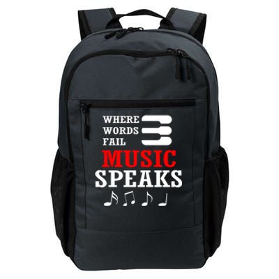 Where Words Fail Music Speaks Gift Daily Commute Backpack